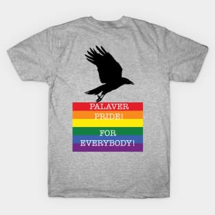 Palaver Pride (Double Sided Print) T-Shirt